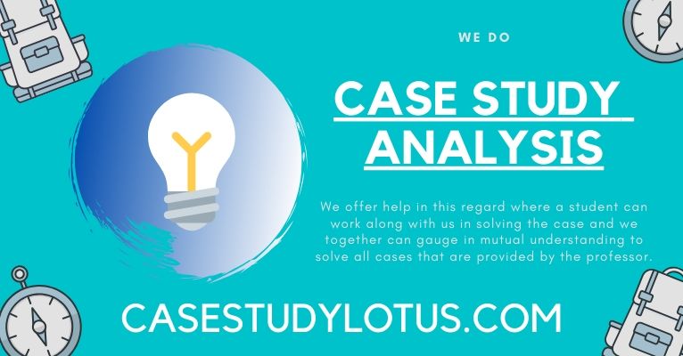 Case Study Analysis