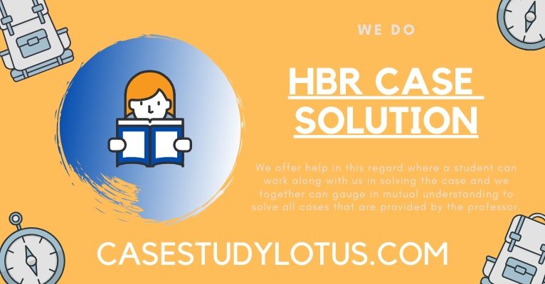 HBR Case Solution